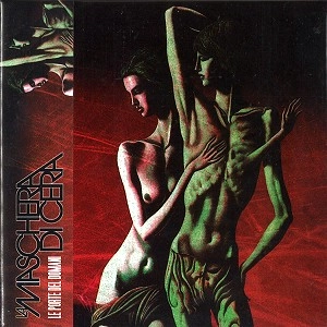 LA MASCHERA DI CERA / マスケッラ・ディ・チェッラ / LE PORTE DEL DOMANI(ITALIAN VERSION)
