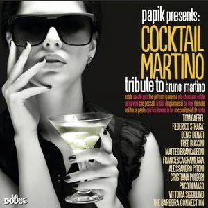 PAPIK(NERIO "PAPIK" POGGI) / パピック / COCKTAIL MARTINO TRIBUTE TO BRUNO MARTINO
