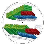 GALARUDE / CERO(ORIGINAL & DJ HARVEY RMX)