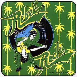 THIRD WORLD / サード・ワールド / REBEL ROCK