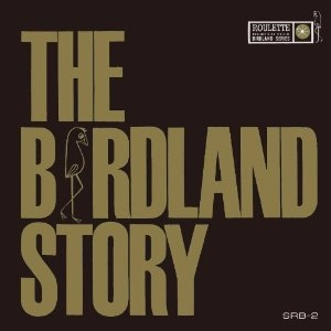 V.A.(THE BIRDLAND STORY) / ザ･バードランド･ストーリ（紙