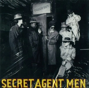 SECRET AGENT MEN / シークレット・エージェント・メン / TOUGH GUY