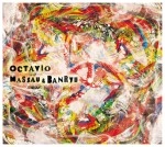 OCTAVIO / NASSAU & BANRYU