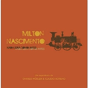 MILTON NASCIMENTO / ミルトン・ナシメント / NADA SERA COMO ANTES - O MUSICAL