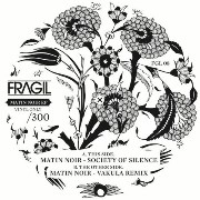 SOCIETY OF SILENCE / MATIN NOIR EP(VAKULA RMX)