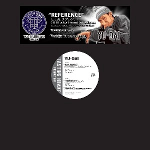 YU-DAI / ＲＥＦＥＲＥＮＣＥ