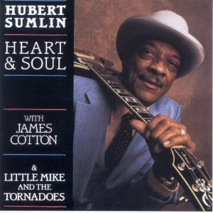 HUBERT SUMLIN / ヒューバート・サムリン / ハート・アンド・ソウル