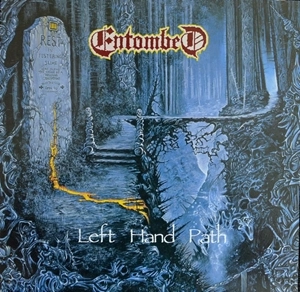 ENTOMBED / エントゥームド / LEFT HAND PATH