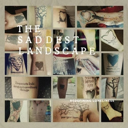 SADDEST LANDSCAPE / サディストランドスケープ / REDEFINING LONELINESS