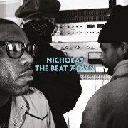 NICHOLAS A.K.A. NICK SPEED / BEAT DOWN