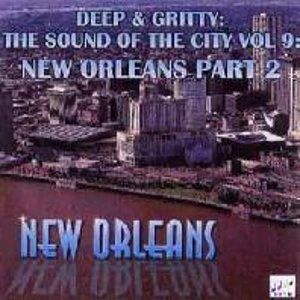 V.A. (SOUND OF THE CITY) / VOL.9 DEEP & GRITTY: THE SOUND OF THE CITY