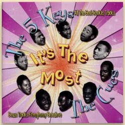 FIVE KEYS + CUES / IT'S THE MOST