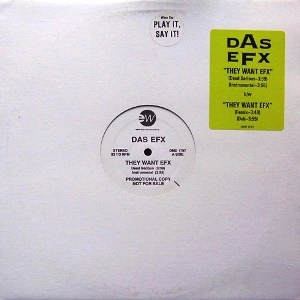 DAS EFX   / THEY WANT EFX - PROMO -