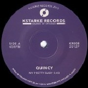 QUINCY / MY PRETTY BABY