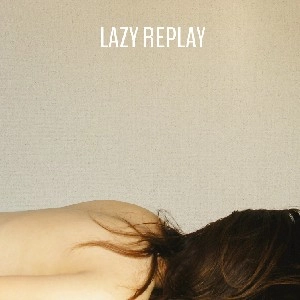 V.A.(LAZY WOMAN MUSIC) / ＬＡＺＹ　ＲＥＰＬＡＹ