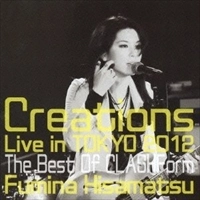 FUMINA HISAMATSU / 久松史奈 / Ｃｒｅａｔｉｏｎｓ