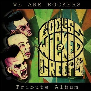 VA (LONGNECK RECORDS) / WE ARE ROCKERS GODLESS WICKED CREEPS TRIBU