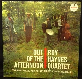 ROY HAYNES / ロイ・ヘインズ / OUT OF THE AFTERNOON