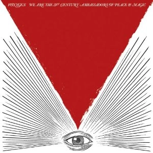 FOXYGEN / フォクシジェン / WE ARE THE 21STCENTURYAMBASSADORS OFPEACE