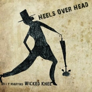BILLY MARTIN / ビリー・マーティン / HEELS OVER HEAD
