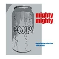 MIGHTY MIGHTY / マイティ・マイティ / POP CAN THE DEFINITIVE COLLECTION 1986 TO