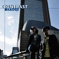 菊丸&DEJI / CONTRAST