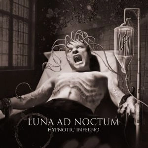 LUNA AD NOCTUM / HYPNOTIC INFERNO