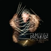CHRISTIAN PROMMER / ＤＲＵＭＬＥＳＳＯＮ　ＺＷＥＩ