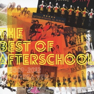 AFTERSCHOOL / THE BEST OF AFTERSCHOOL 2009-2012(Korea Ver.) / THE BEST OF AFTERSCHOOL 2009 - 2012 (KOREA VER.)