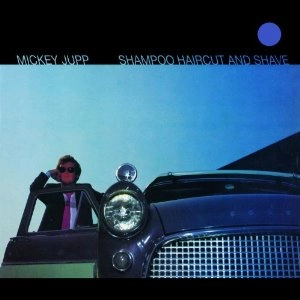 MICKEY JUPP / ミッキー・ジャップ / SHAMPOO, HAIRCUT AND SHAVE