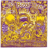 V.A. (GARAGE) / IT'S BOSS MAN!!
