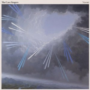 CAVE SINGERS / ケイヴ・シンガーズ / NAOMI