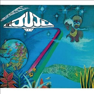 ONENESS OF JUJU / ワンネス・オブ・ジュジュ / スペース･ジャングル･ラブ（紙ジャケット） / SPACE JUNGLE LUV