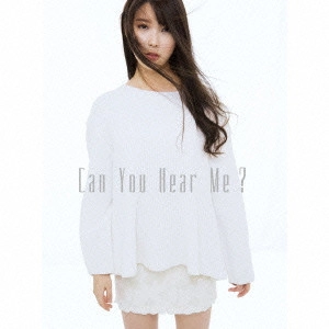 IU / Can You Hear Me?