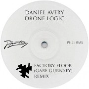 DANIEL AVERY / ダニエル・エイヴリー / DRONE LOGIC(FACTORY FLOOR GABE GURNSEY RE