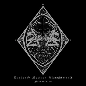 DARKENED NOCTURN SLAUGHTERCULT / NECROVISION<DIGI>