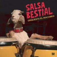 ORQUESTA EL MACABEO / オルケスタ・エル・マカベオ / SALSA BESTIAL