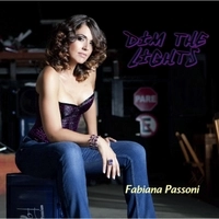 FABIANA PASSONI / ファビアナ・パッソーニ / DIM THE LIGHTS
