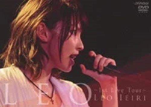 LEO IEIRI / 家入レオ / ＬＥＯ～１ｓｔ　Ｌｉｖｅ　Ｔｏ