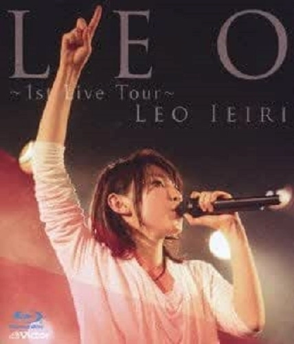 LEO IEIRI / 家入レオ / ＬＥＯ～１ｓｔ　Ｌｉｖｅ（Ｂｌ