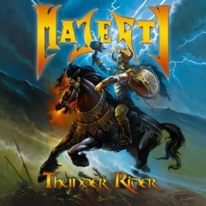 MAJESTY (POWER METAL from Germany) / マジェスティ / THUNDER RIDER