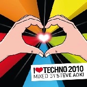STEVE AOKI  / スティーヴ・アオキ / I ＬＯＶＥ　ＴＥＣＨＮＯ　２０１０