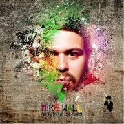 MIKE WALL / DIFFERENT COLOURS