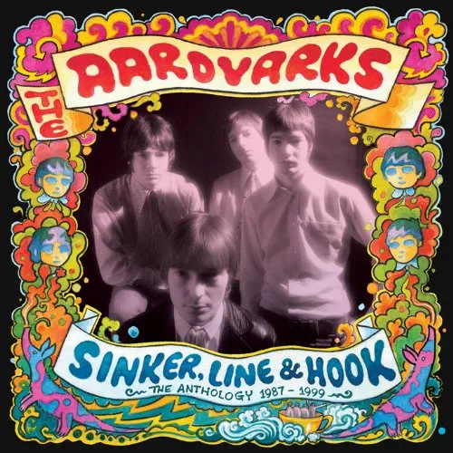 AARDVARKS / SINKER, LINE & HOOK: THE ANTHOLOGY 1987-19