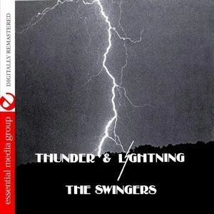 SWINGERS / THUNDER & LIGHTNING
