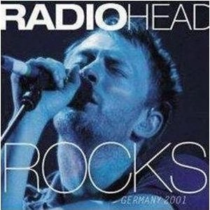 RADIOHEAD / レディオヘッド / ROCKS GERMANY 2001