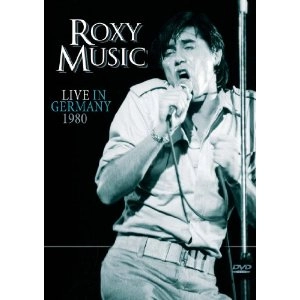 ROXY MUSIC / ロキシー・ミュージック / LIVE IN GERMANY
