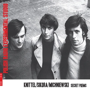 KNITTEL/SIKORA/MICHNIEWSKI / SECRET POEMS