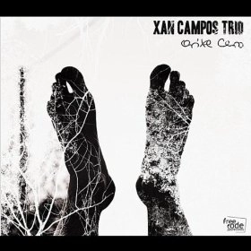 XAN CAMPOS / ザン・カンポス / ORIXE CERO