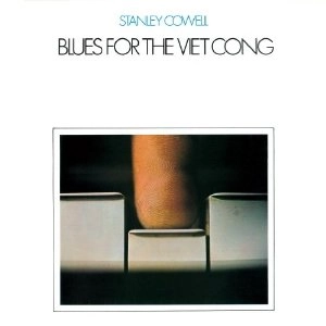 STANLEY COWELL / スタンリー・カウエル / ブルース・フォー・ヴェトコン